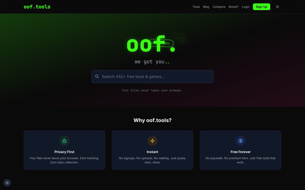 The oof.tools home page: a black screen with the word 'oof.' in bright green, a search box reading 'Search 442+ free tools & games', and the line 'Your files never leave your browser.'